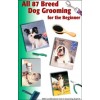All 87 Breed Dog Grooming for Beginners